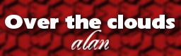 Over the clouds / alan